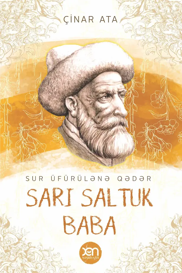 Sur üfürülənə qədər Sarı Saltuk baba